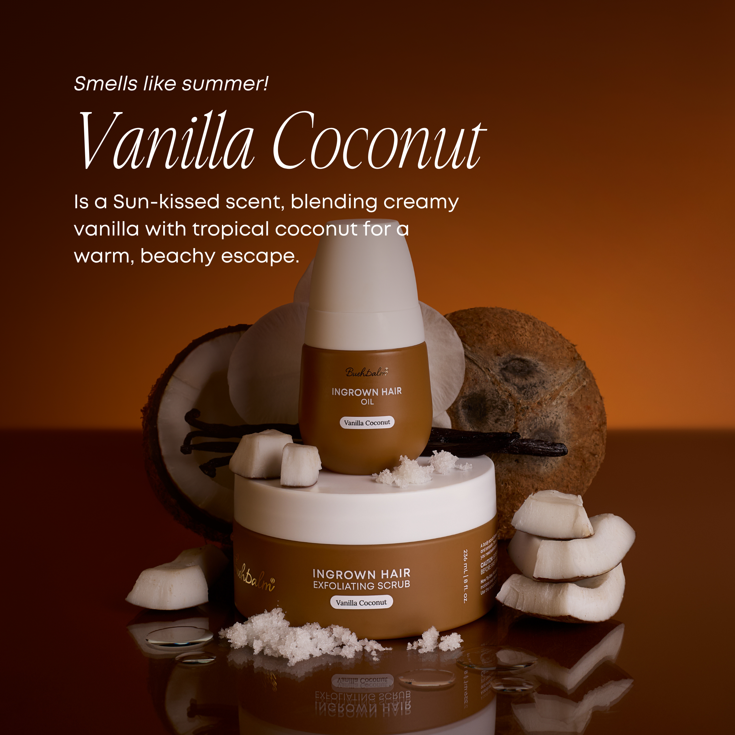 Vanilla Coconut 2-Step Ingrown Hair Routine